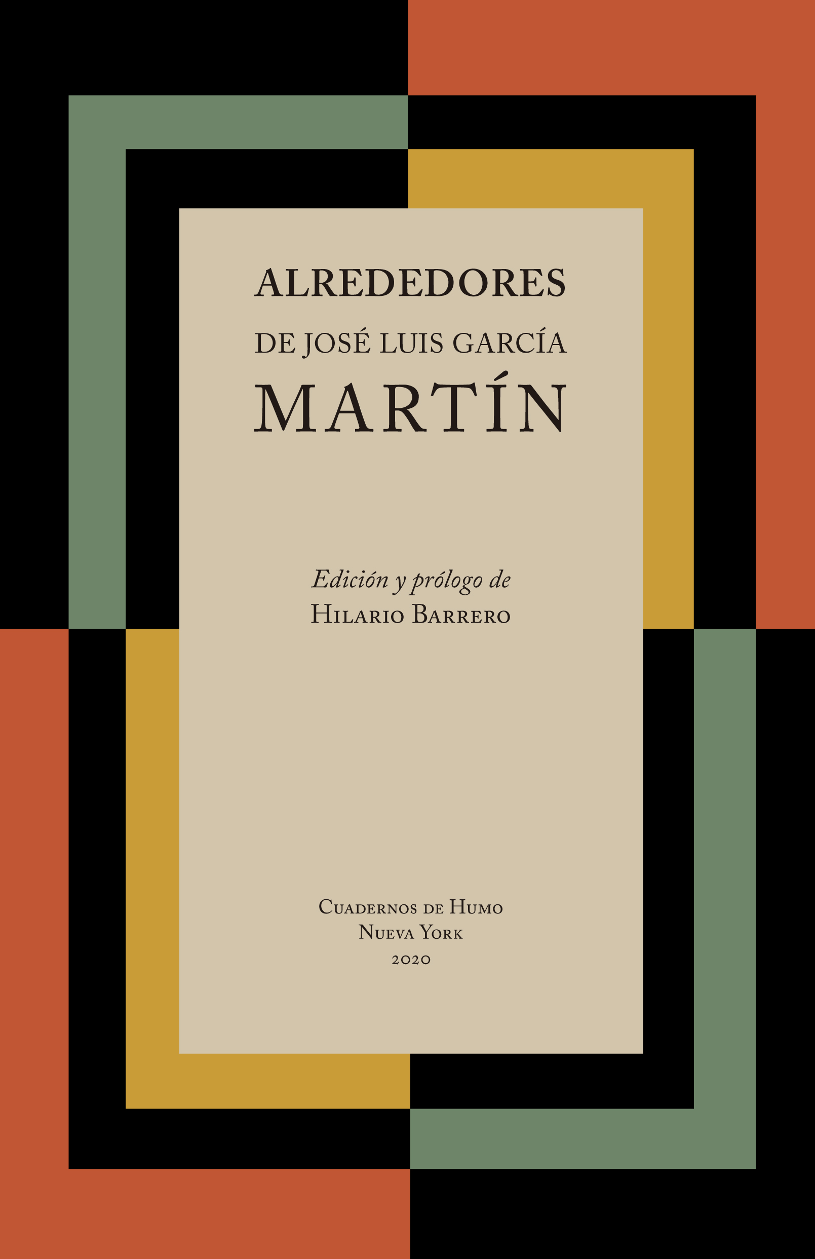 Alrededores de José Luis García Martín”. Edición y prólogo de Hilario  Barrero | impronta